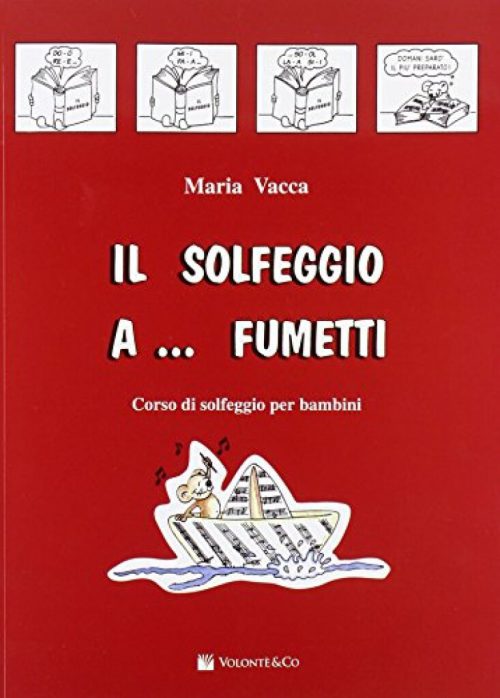 SOLFEGGIO A FUMETTI VOL. 1